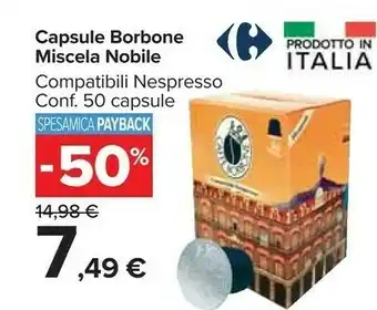 Carrefour Market Capsule borbone miscela nobile compatibili nespresso offerta