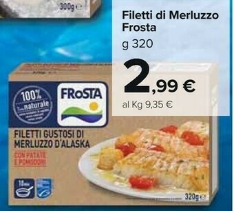 Carrefour Market Frosta filetti di merluzzo offerta