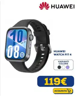 Euronics Huawei watch fit 4 offerta