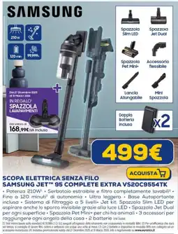Euronics SCOPA ELETTRICA SENZA FILO SAMSUNG JETT 95 COMPLETE EXTRA VS20C9554TK offerta