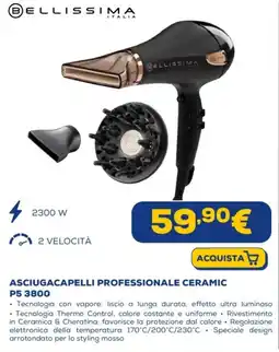 Euronics BELLISSIMA ASCIUGACAPELLI PROFESSIONALE CERAMIC P5 3800 offerta