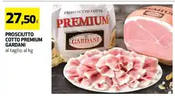 Coop Prosciutto cotto Premium GARDANI offerta