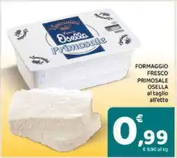 Conad Formaggio Fresco Primosale Osella offerta