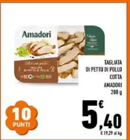 Conad Amadori Tagliata di Petto di Pollo Cotta offerta