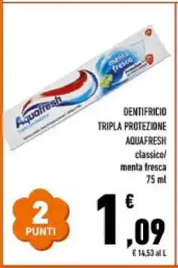 Conad Dentifricio Tripla Protezione AQUAFRESH offerta
