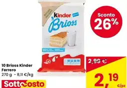 Despar 10 Brioss Kinder Ferrero offerta