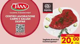 Despar Tagliata di bovino Cucina Express offerta