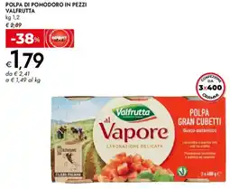 Bennet Polpa di pomodoro in pezzi VALFRUTTA offerta
