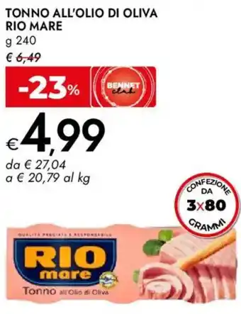 Bennet Tonno all'olio di oliva RIO MARE offerta