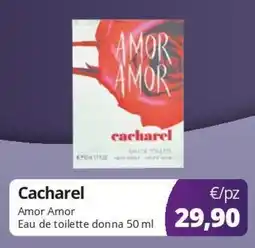 Acqua & Sapone Cacharel Amor Amor Eau de toilette donna offerta
