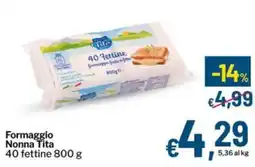 Qui Discount Formaggio Nonna Tita 40 fettine offerta