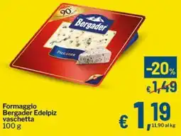 Qui Discount Formaggio Bergader Edelpiz vaschetta offerta