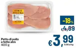 Qui Discount Petto di pollo a fette atm offerta