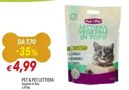 Galassia PET & PET LETTIERA Vegetale In Tofu offerta