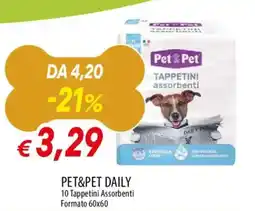 Galassia PET&PET DAILY 10 Tappetini Assorbenti Formato 60x60 offerta