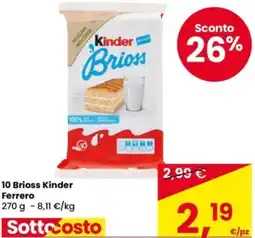 Eurospar 10 Brioss Kinder Ferrero offerta