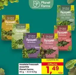 Eurospar Insalate Frescaah Planet Farms offerta