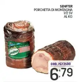 Eurocash Senfter porchetta di montagna 1/2 sv offerta