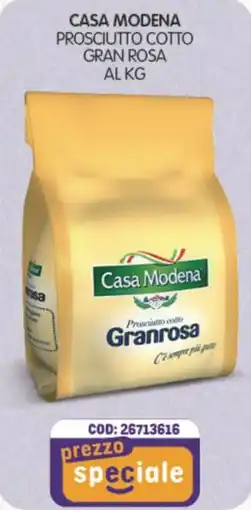 Eurocash Casa modena prosciutto cotto gran rosa offerta