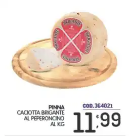 Eurocash Pinna caciotta brigante al peperoncino offerta