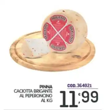 Eurocash Pinna caciotta brigante al peperoncino offerta