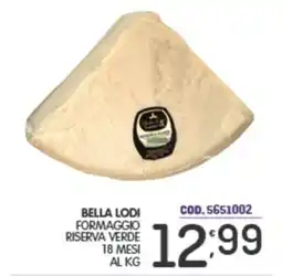 Eurocash Bella lodi formaggio riserva verde 18 mesi offerta