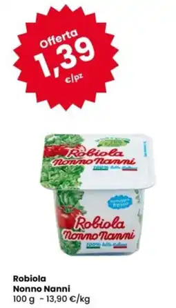Eurospar Robiola Nonno Nanni offerta