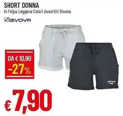 Galassia Short donna in felpa leggera GIVOVA offerta