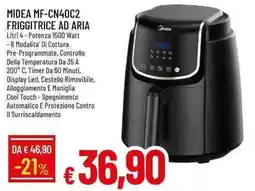 Galassia MIDEA MF-CN40C2 FRIGGITRICE AD ARIA offerta