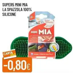 Galassia Super5 mini mia la spazzola 100% silicone offerta