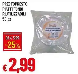 Galassia Prestopresto piatti fondi riutilizzabili offerta