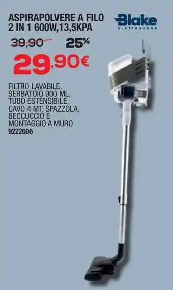 Aspirapolvere a filo 2 in 1 600W , 13,5 KPA Blake