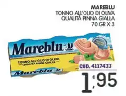 Eurocash Mareblu tonno all'olio di oliva qualita pinna gialla offerta