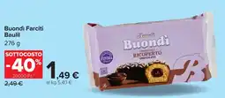 Carrefour Buondì Farciti Baulil offerta