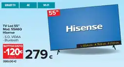 Carrefour TV Led 55" Mod. 55A6Q Hisense offerta