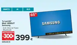 Carrefour Tv Led 65" Mod. UE65UT Samsung offerta