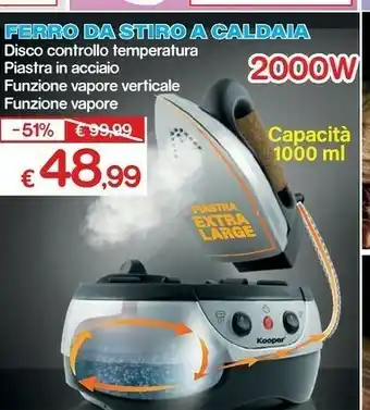 Satur Ferro da stiro con caldaia offerta