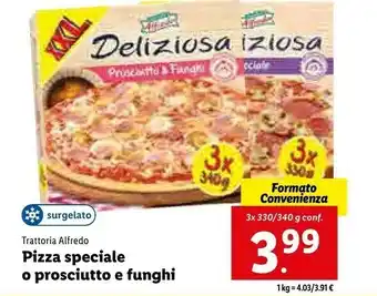 Lidl Pizza speciale o prosciutto e funghi offerta