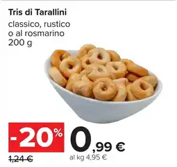 Carrefour Tris di Tarallini classico, rustico o al rosmarino offerta