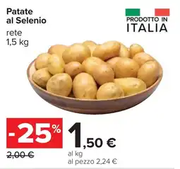 Carrefour Patate al Selenio offerta