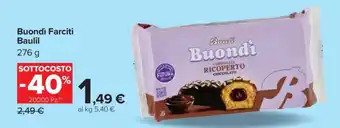 Carrefour Buondì Farciti Bauli offerta