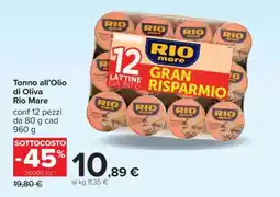 Carrefour Tonno all’Olio di Oliva Rio Mare offerta