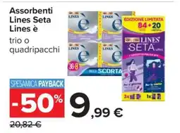 Carrefour Assorbenti Lines Seta Lines è offerta