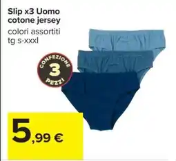 Carrefour Slip x3 Uomo cotone jersey offerta