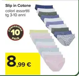 Carrefour Slip in Cotone offerta