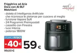 Carrefour Friggitrice ad Aria Dora con AI 8LT Melchioni offerta