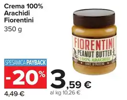 Carrefour Crema 100% Arachidi Fiorentini offerta