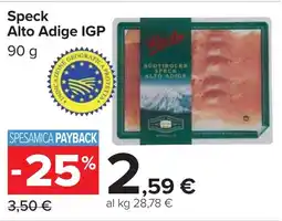 Carrefour Speck Alto Adige IGP offerta
