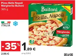 Carrefour Pizza Bella Napoli Margherita Buitoni offerta