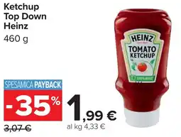 Carrefour Ketchup Top Down Heinz offerta